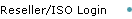 Reseller/ISO Login